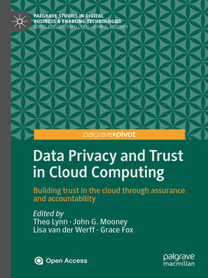 cover image of Data Privacy and Trust in Cloud Computing